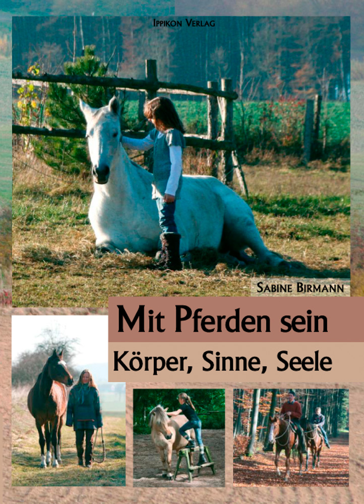 Buchcover Mit Pferden sein – Körper, Sinne, Seele